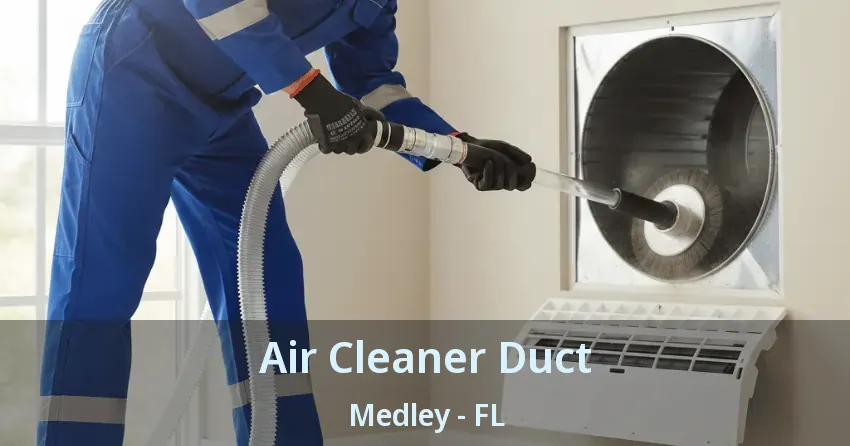 Air Cleaner Duct Medley - FL