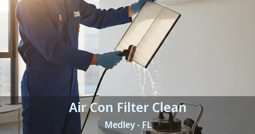 Air Con Filter Clean Medley - FL Air Con Filter Clean Medley - FL