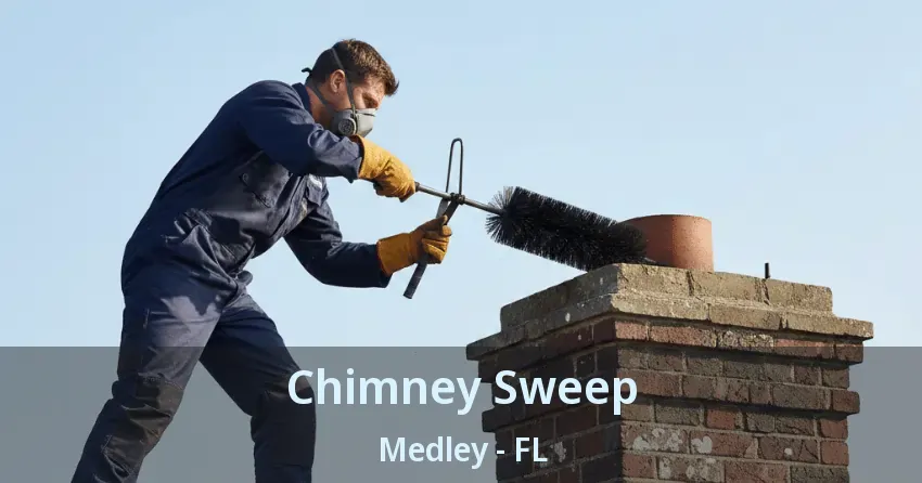 Chimney Sweep Medley - FL Chimney Sweep Medley - FL