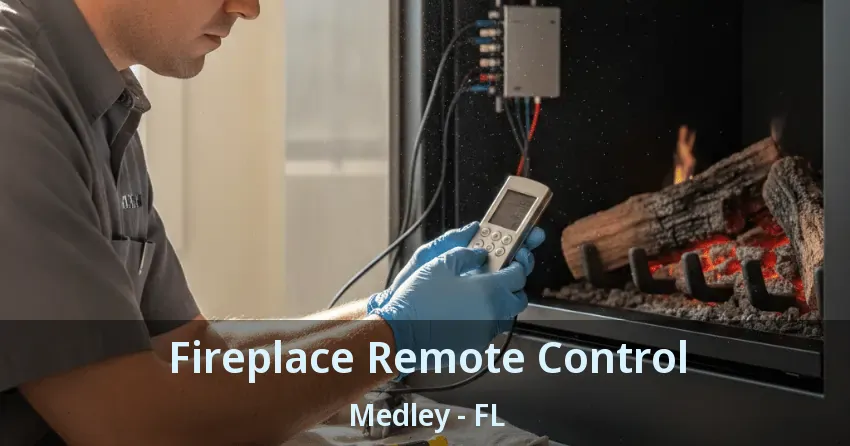 Fireplace Remote Control Medley - FL